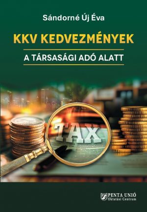 KKV kedvezmények a társasági adó alatt